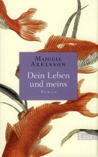 Axelsson - Dein Leben und meins