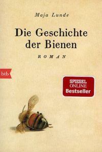 Lunde - Die Geschichte der Bienen