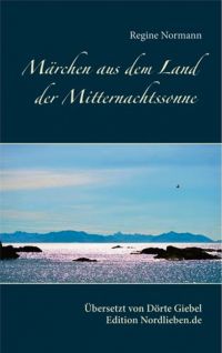 Normann - Märchen aus dem Land der Mitternachtssonne