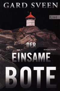 Sveen, Der einsame Bote