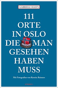 Haefs - 111 Orte in Oslo die man gesehen haben muss